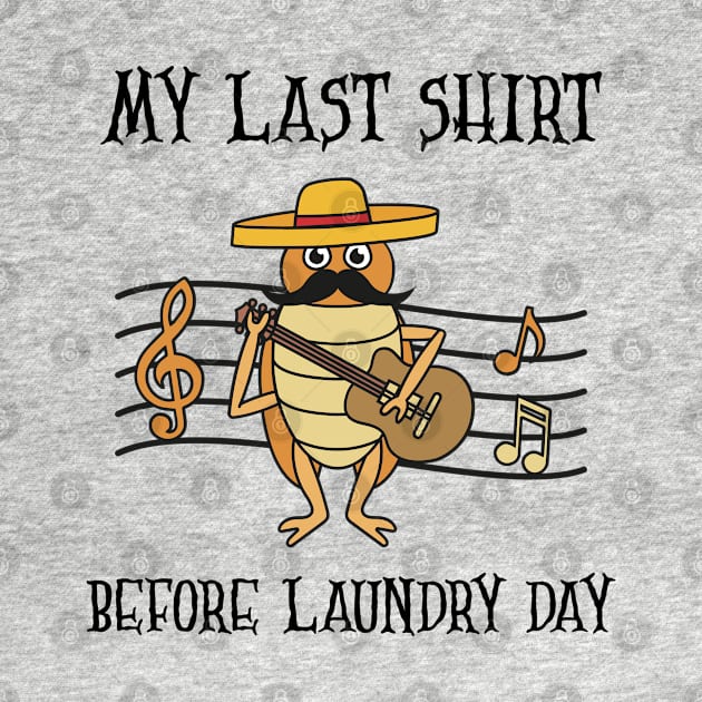 My Last Shirt Before Laundry Day by ElevateElegance